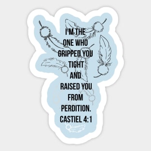 Castiel Raised You From Perdition Sticker